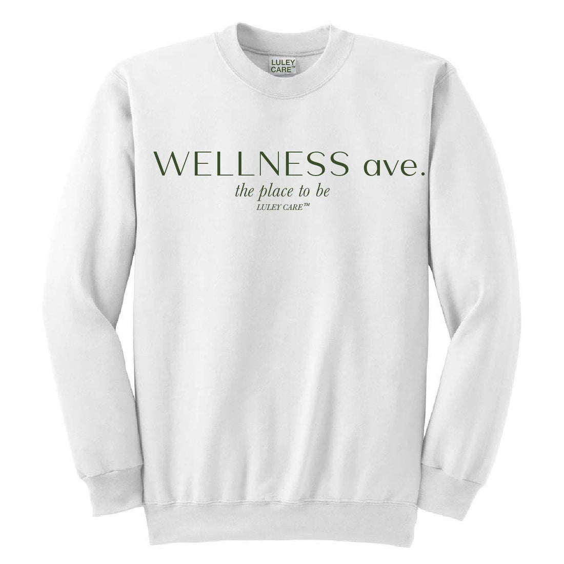 Wellness Ave Sweatshirt